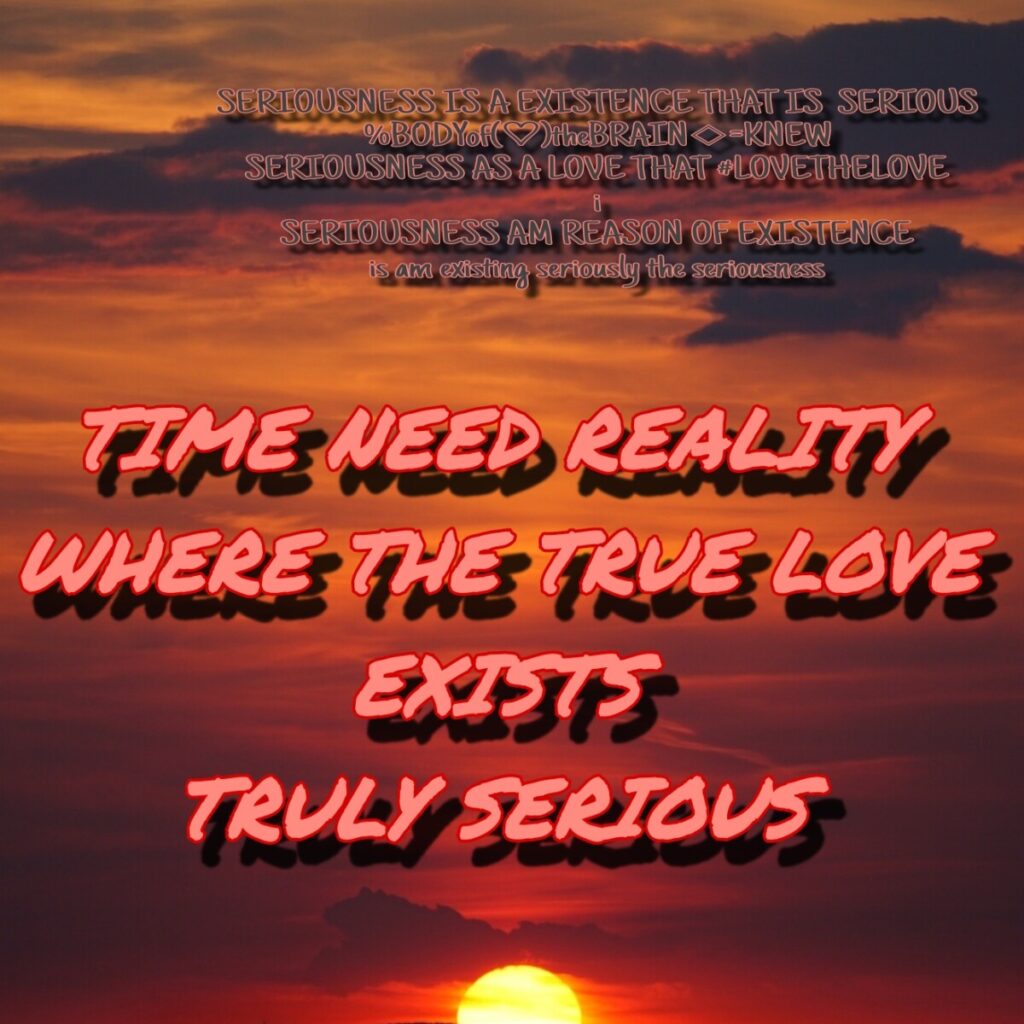 READER EXISTS if true of only truthfulness as perfection knew known truth the of SpAcE sPaCe space SPACE 1000089698